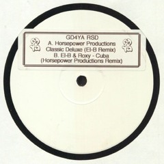 Horsepower Productions - Classic Deluxe (El-B Remix)
