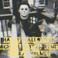 Halloween Michael Myers Theme Song  Remix