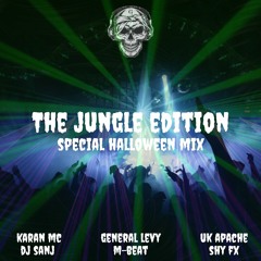 The Jungle Edition (Special Halloween Mix) #RaggaJungle