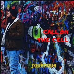 Jova Nova - Call On The Cell