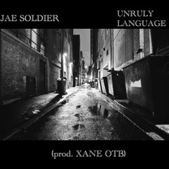 Unruly Language (prod. XANE OTB)