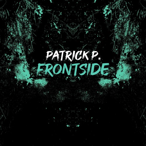 Frontside - Original Mix (Preview)OUT NOW