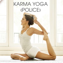 Karma (Yoga) Police