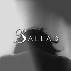 Ballad (Prod. By Blue.P)