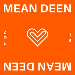 Mean Deen