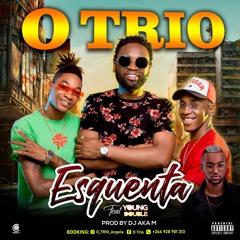 O Trio Feat Young Double - Esquenta (Afro House) [www.ditoxproducoes.com]