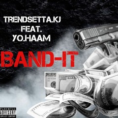 Band-it Ft Yo.Haam(Prod By Guaparachi)