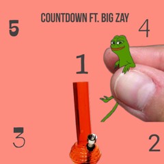 Countdown Feat. Big Zay