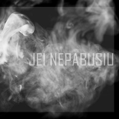 DŪ. - Jei nepabusiu (prod. AIIP)(Press Buy To Download)