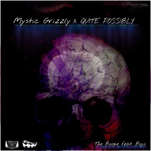 The Boogie W/ Mystic Grizzly (ft. Boyo)