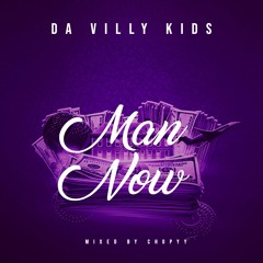 Man Now (Prod. KingWill Music)