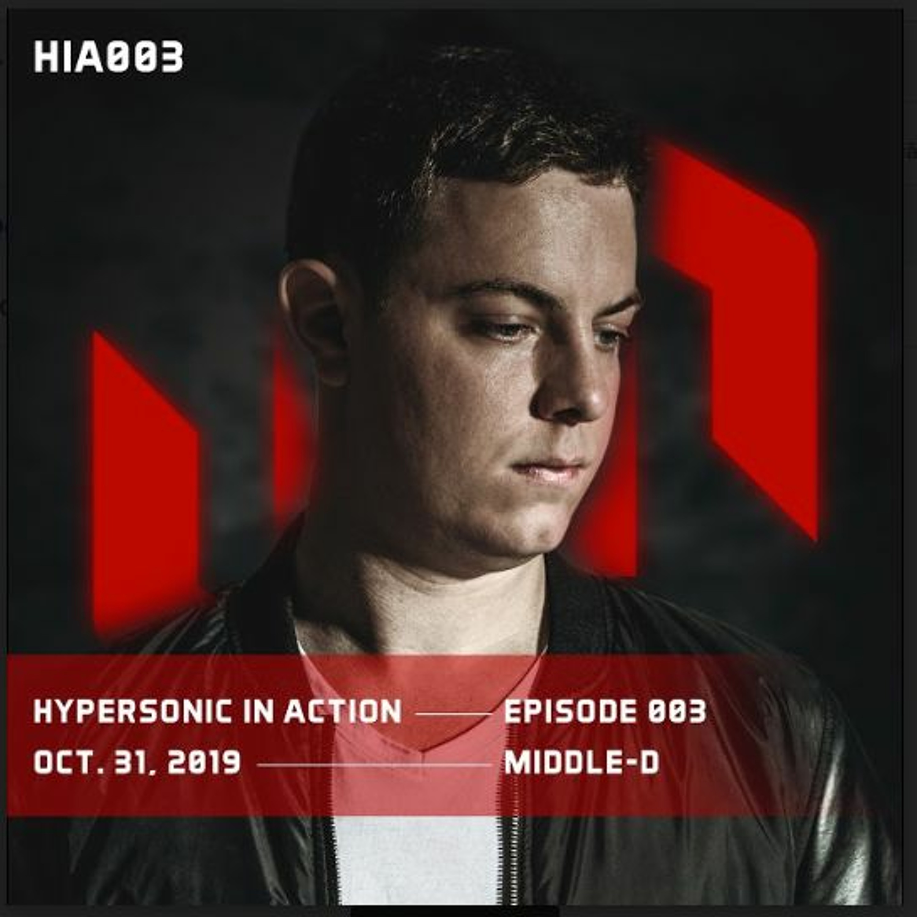 Hypersonic in Action | EP. 003 - Trance SetMix (Guest: Middle-D)