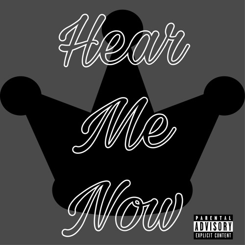 Hear Me Now
