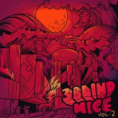 CHOK3HOLD | #3BLINDMICE VOL. 2 COMING SOON