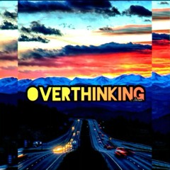 Jham - Overthinking