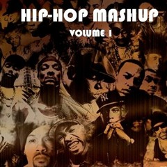 Hip - Hop Mashup