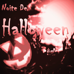 Crazy Style - Noite de Halloween (Prod. By Sné)