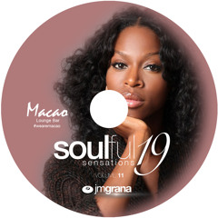 Soulful Sensations 2019 Vol.11 (01-11-2019) By JM Grana