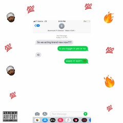 Boominatti X Demost - Make It Soft