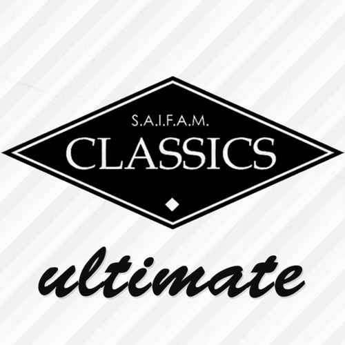 ultimate SAIFAM classics showcase VOL.1 (2003 and before) (31.10.2019)