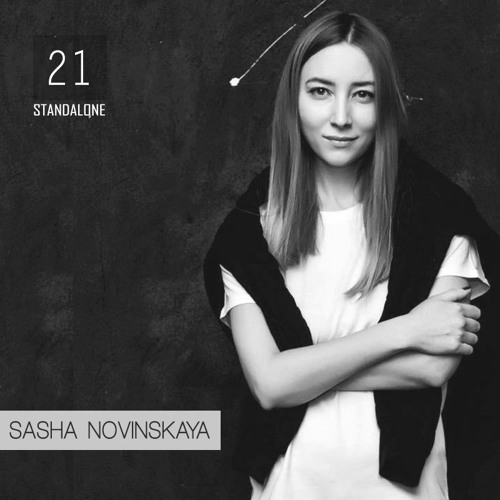 Standalone Mix Series Vol. 21 - Sasha Novinskaya