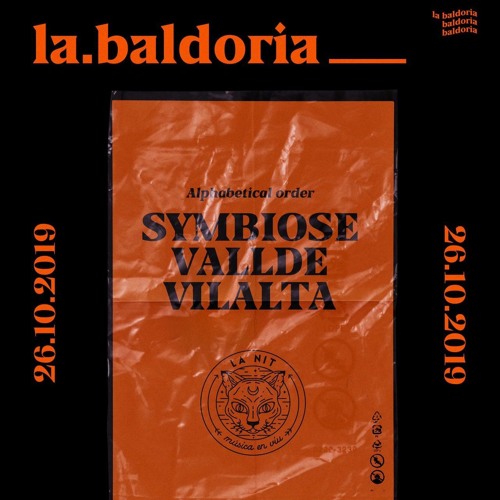 SYMBIOSE @ LA BALDORIA 26/10