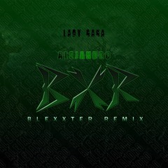 Lady Gaga - Alejandro (Blexxter Remix)
