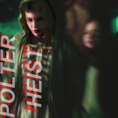 "POLTERHEIST" — COSMOSIS EP