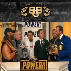 NWA Powerrr | Episode 4 "Dealer Calls Again" Review