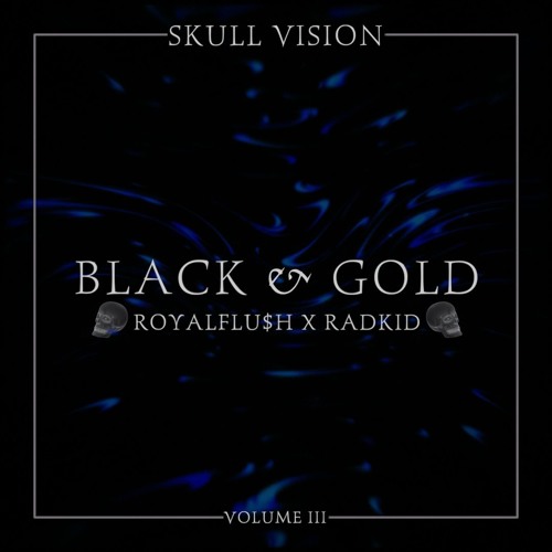 ROYALFLU$H Radkid - Black & Gold