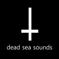 dead sea sounds