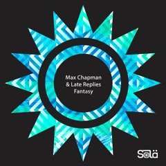 Max Chapman, Late Replies - Sauce
