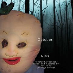 Nibs - October (prod. by Tall Trees)