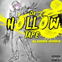 Da Hollow Tape