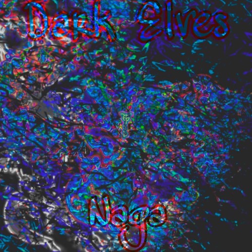 NAGA 93 - DARK 3LVES (Prod. Grimm Doza)