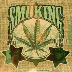 Prado & Chronic Law - Smoking [Parabellum Riddim]