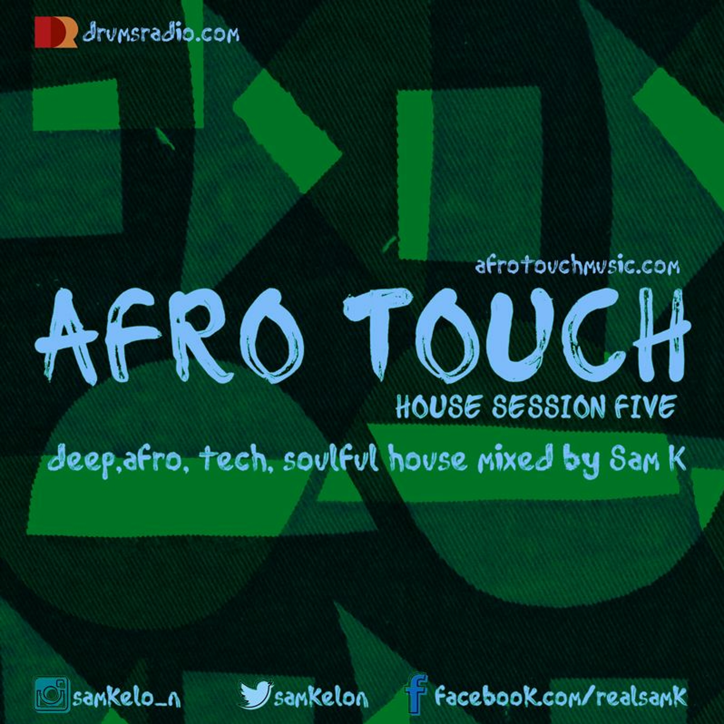 Afro Touch Show - House Session Five