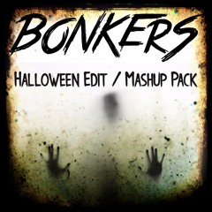 Bonkers Halloween Edit / Mashup Pack - 2019 (FREE DOWNLOAD)