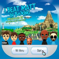 I Beat Matt In Boxing (Prod. Dj Martin Jones & Aginideep!)