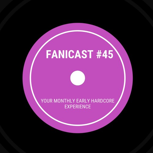 Fanicast #45