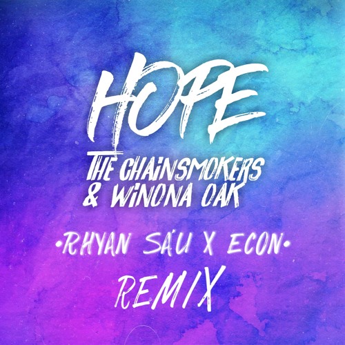 HOPE - [ RHYAN SA'U X ECON ] X O # ALAN PAKAR