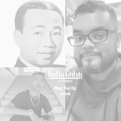 MAO PEI NA REMIX FT MORNO