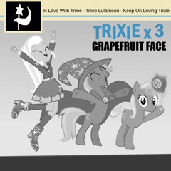 Trixie Lulamoon (ELO Parody)