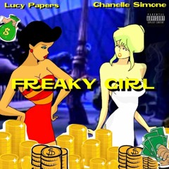 Freaky Girl (remix)- Lucy Papers ft. Chanelle Simone