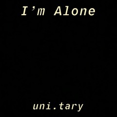 I'm Alone (DanielJames Remix)