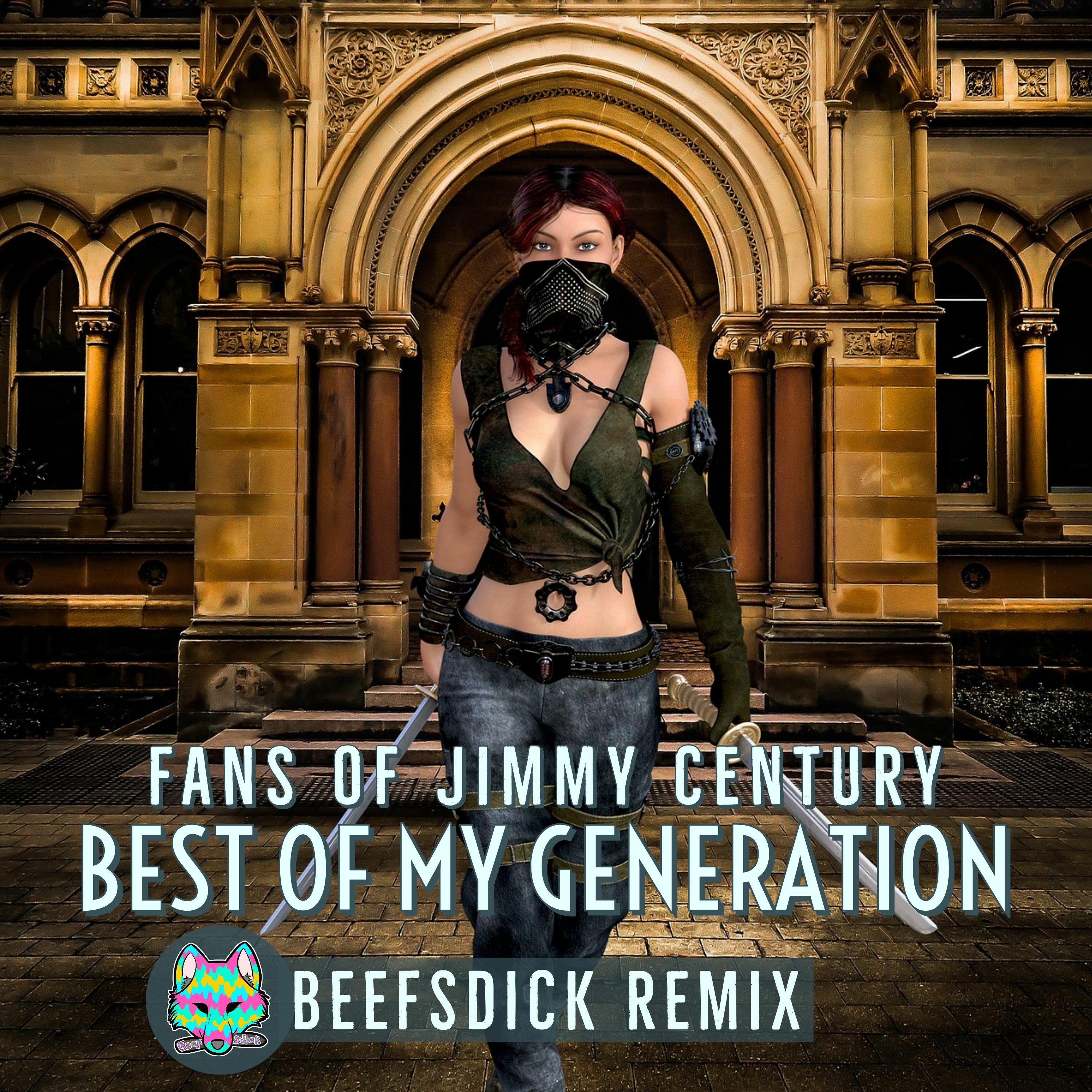 Fans Of Jimmy Century - Best Of My Generation (Beefsdick Remix) [OUT NOW] episode artwork