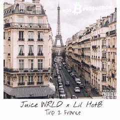 Trip 2 France Ft Juice WRLD