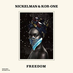 NICKELMAN & KOR-ONE / FREEDOM