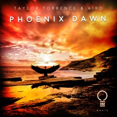 Taylor Torrence & Airo - Phoenix Dawn (Original Mix)