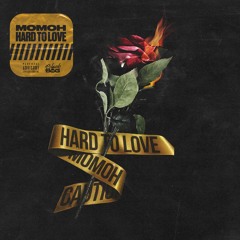 Momoh - Hard To Love(Wave)